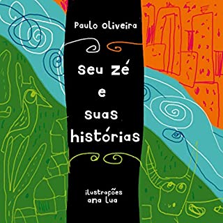 Livro Seu Zé e suas histórias
