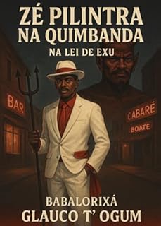 Livro Zé Pilintra Na Quimbanda