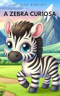 Livro A zebra curiosa