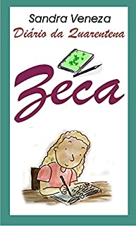 Livro Zeca: Diário de quarentena