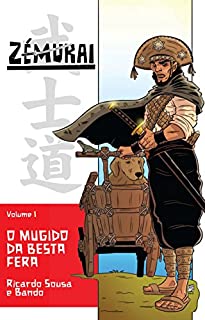 Livro ZéMurai: O Mugido da Besta Fera