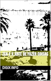 Livro Zen e a Arte de Fazer Coisas