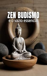 Livro Zen Budismo : E o Vazio Essencial