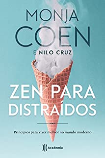 Livro Zen para distraídos: Princípios para viver melhor no mundo moderno