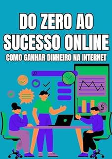 Livro DO ZERO AO SUCESSO ONLINE