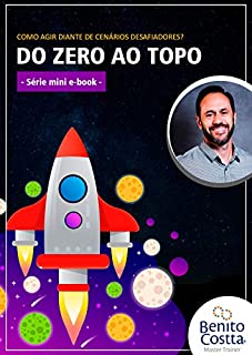 Livro DO ZERO AO TOPO: DO ZERO AO TOPO