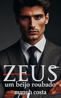 Livro Zeus - Um beijo Roubado