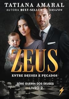 Livro Zeus : Entre Deuses e Pecados (Guerra dos Deuses)