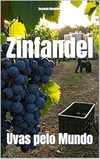 Livro Zinfandel: Uvas pelo Mundo (Wines of the World: United States)