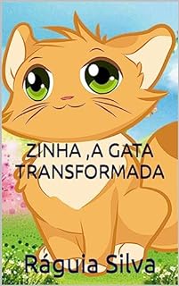 Livro ZINHA, A GATA TRANSFORMADA
