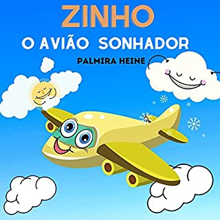 Livro Zinho, o avião sonhador