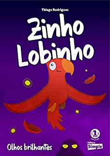 Livro Zino Lobinho: Olhos Brilhantes