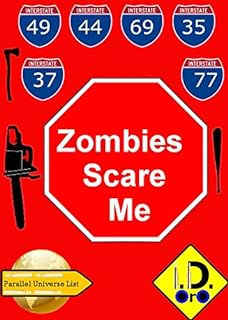 Zombies Scare Me (Edição em Português) (Parallel Universe List Livro 101)