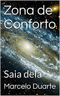 Livro Zona de Conforto: Saia dela
