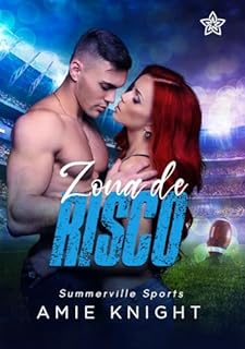 Livro Zona de Risco (Summerville Sports Livro 1)
