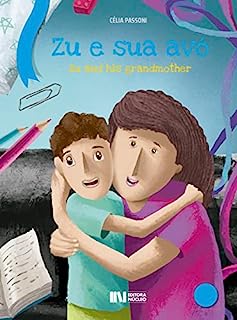 Livro Zu e sua avó: Zu and his grandmother (COLEÇÃO LITERAÇÃO)