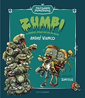 Livro Zumbi: O terrível ataque das rãs do Nepal (Meus queridos monstrinhos Livro 1)