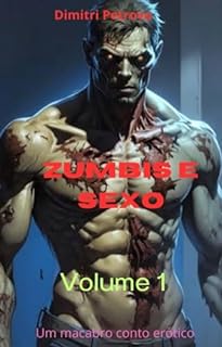 Livro Zumbis e sexo : Volume 1 - Prelúdio