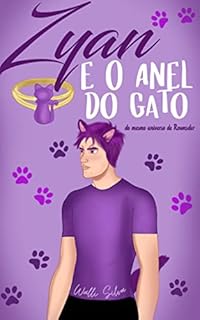Livro Zyan e o anel do Gato (Saga Zyan e Calum Livro 1)